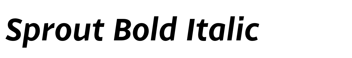 Sprout Bold Italic